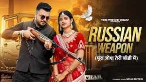 Read more about the article Russian Weapon Song Lyrics – Parvesh Loin